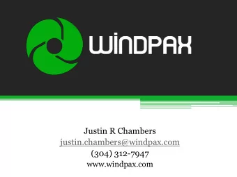 justin.chambers@windpax.com  (304) 312-7947  www.windpax.com  Company Snapshot  Products  Portable