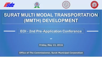 SURAT MULTI MODAL TRANSPORTATION  (MMTH) DEVELOPMENT  EOI - 2nd Pre-Application Conference  on