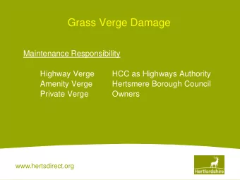Grass Verge Damage Maintenance Responsibility  Highway Verge  HCC as Highways Authority  Amenity