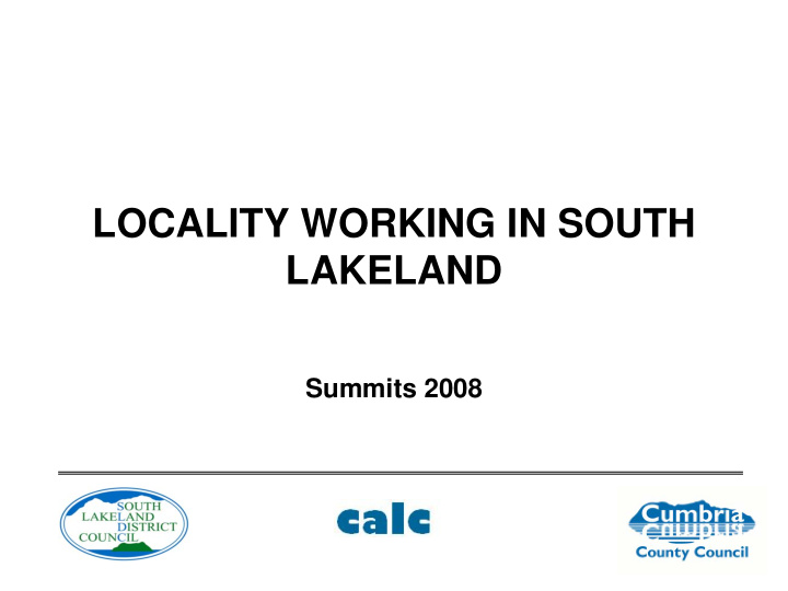 locality working in south lakeland