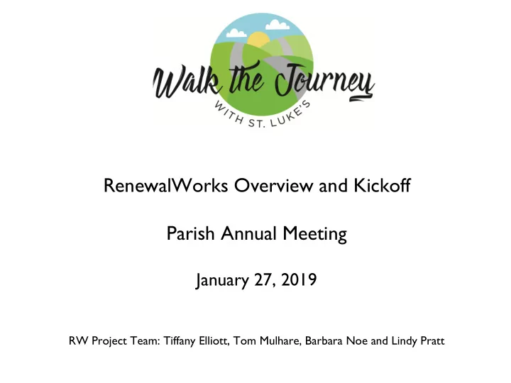 renewalworks overview and kickoff parish annual meeting