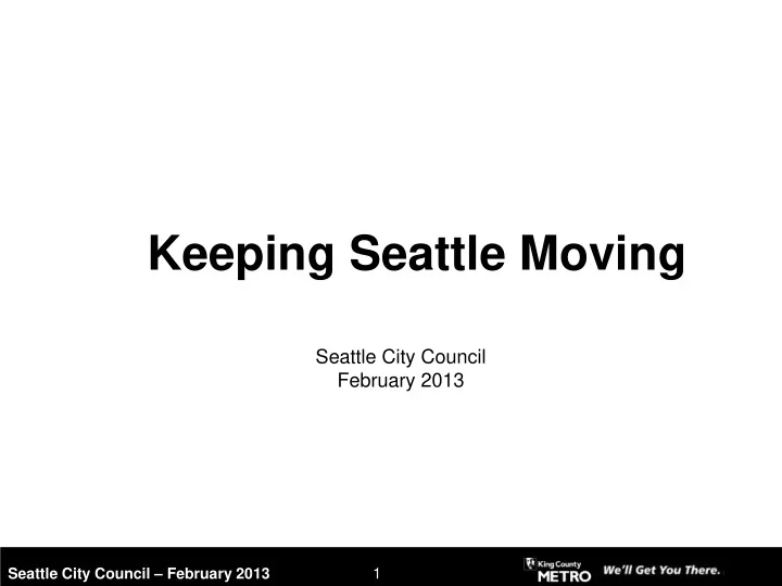 keeping seattle moving