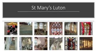 St Marys Luton  Remarkable historically  Interesting interiors  Unique elements  Town Centre but