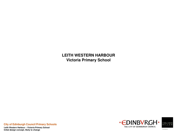 leith western harbour victoria primary school