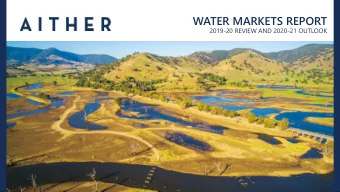 WATER MARKETS REPORT  2019-20 REVIEW AND 2020-21 OUTLOOK  Thank You  For further information