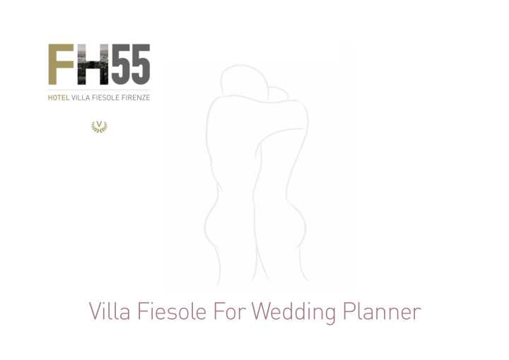 villa fiesole for wedding planner the hotel