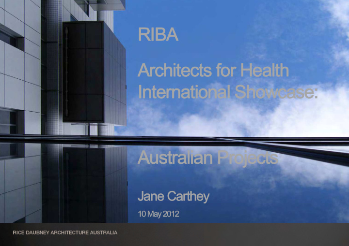 riba architects for health international showcase