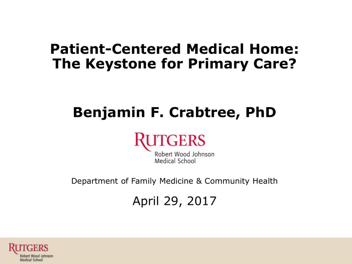 the keystone for primary care benjamin f crabtree phd