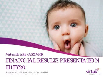 F  I  NANCI  AL  RE  SUL  T  S PRE  SE  NT  AT  I  ON  H1F  Y20  T  ue sd a y 18 F  e b rua ry