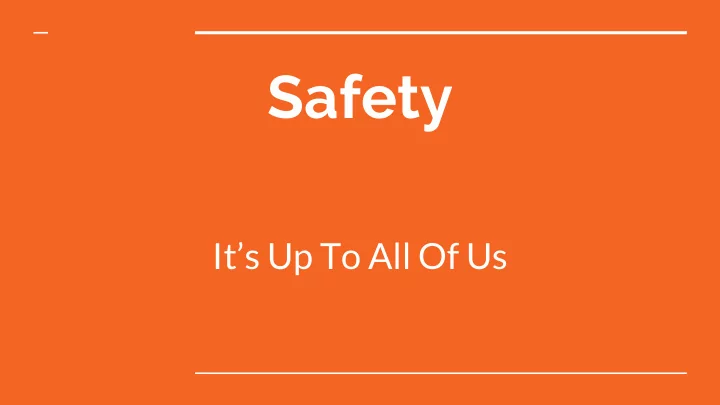 safety