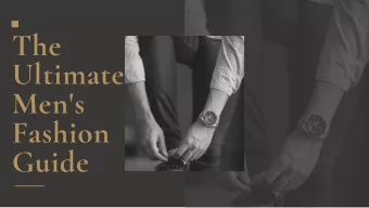 The  Ultimate  Men's  Fashion  Guide  FIND YOUR STYLE  MY FASHION SENSE COULD BE CORRECTLY