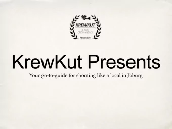 KrewKut Presents  Your go-to-guide for shooting like a local in Joburg Meet Joburgs number one