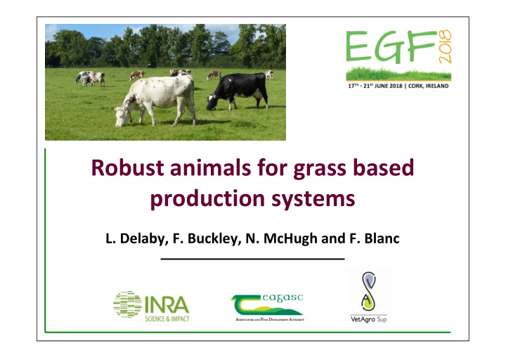 robust animals for grass based production systems