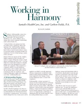 Working in  Harmony  SantaFe HealthCare, Inc. and Carlton Fields, P.A.  By Scott M. Gawlicki  S