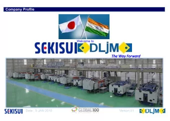 The Way Forward  The Way Forward  Date : 5 JAN 2010  Verson:01  How the Journey began:  How the