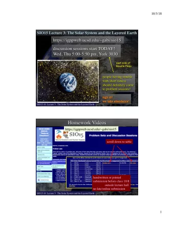 10/3/18  east side of  Revelle Plaza  SIO15-18: Lecture 3   The Solar System and the Layered Earth