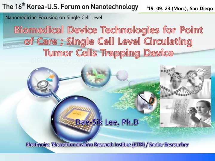 19 09 23 mon san diego nanomedicine focusing on single