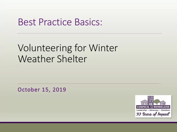 best practice basics volunteering for winter weather
