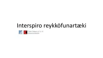 Interspiro reykkfunartki  INCURVE SCBA  WORLD CLASS COMFORT  MINIMUM OF TEXTILES  HIGH