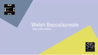 Welsh Baccalaureate  Key information  Animation  http://qualifiedforlife.org.uk/welsh-baccalaureate
