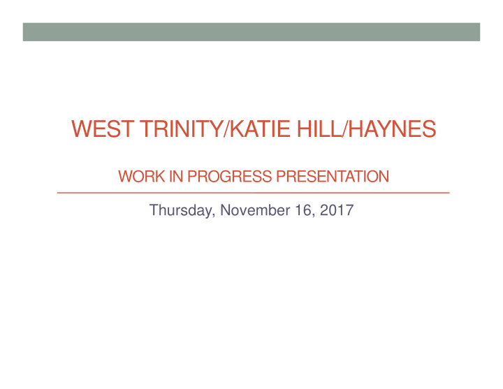 west trinity katie hill haynes