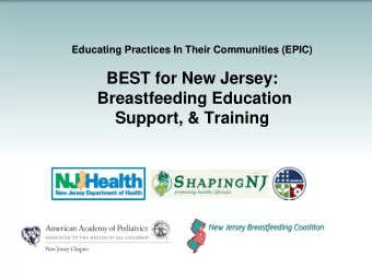 Educating Practices In Their Communities (EPIC)  BEST for New Jersey:  Breastfeeding Education