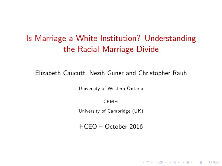 is marriage a white institution understanding the racial