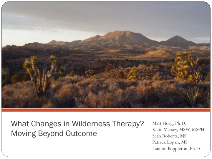 what changes in wilderness therapy