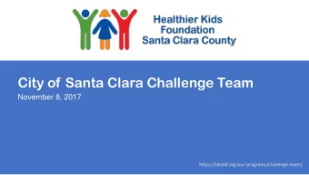 City of Santa Clara Challenge Team  November 8, 2017