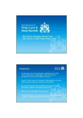 West Winch Strategic Growth Area  Alan Gomm &amp; Nikki Patton March 2017  Introduction    The