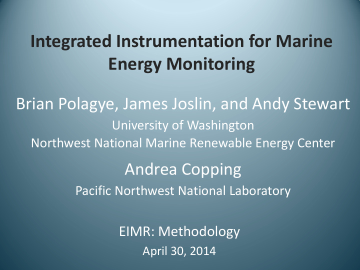 integrated instrumentation for marine energy monitoring