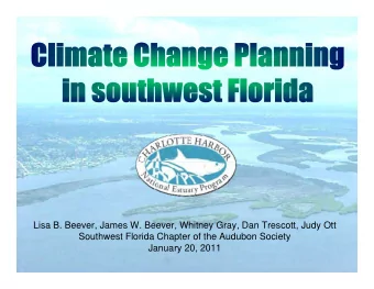 Lisa B. Beever, James W. Beever, Whitney Gray, Dan Trescott, Judy Ott  Southwest Florida Chapter of