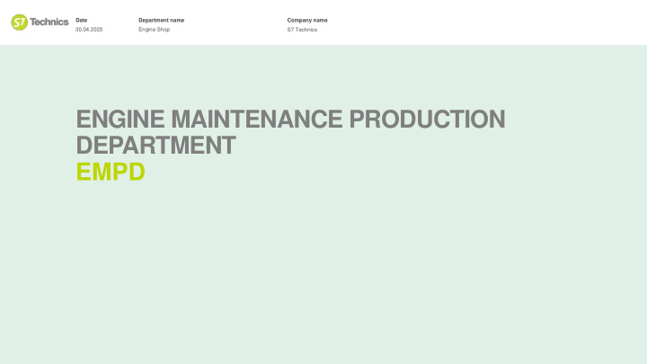 engine maintenance production department empd