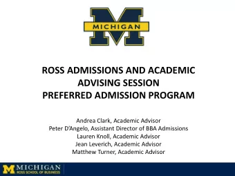 ADVISING SESSION  PREFERRED ADMISSION PROGRAM  Andrea Clark, Academic Advisor Peter DAngelo,