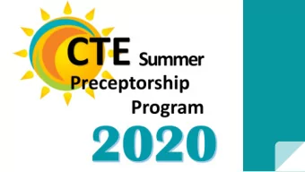 CTE Summer Preceptorship Program (CTESPP)  Summer work-based learning opportunity for CTE students.