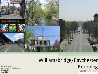 Williamsbridge/Baychester  Rezoning  City of New York  Department of City Planning  Bronx Office
