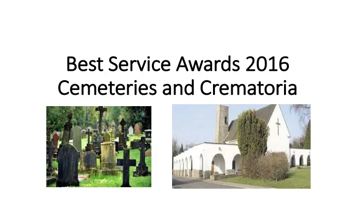cemeteries and crematoria award winner of f best service