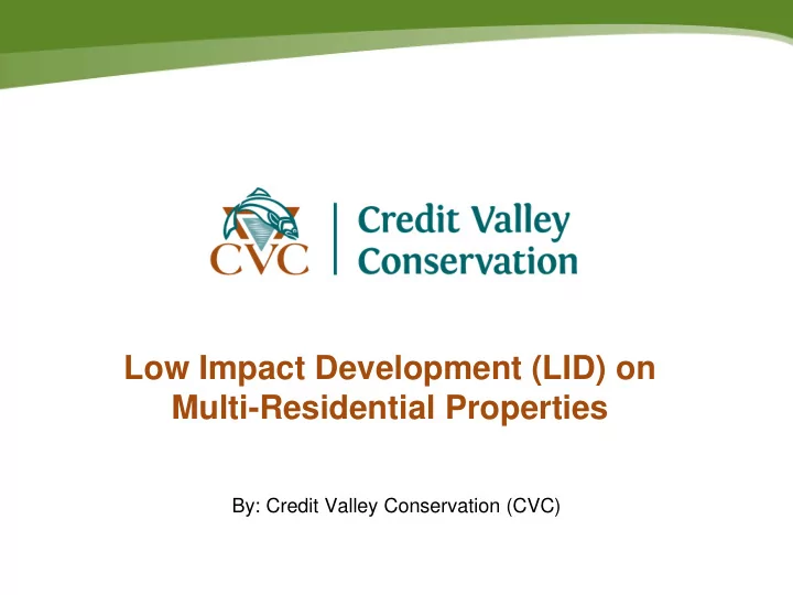 low impact development lid on multi residential properties