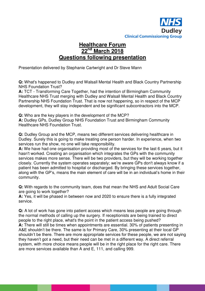 healthcare forum 22 nd march 2018 questions following