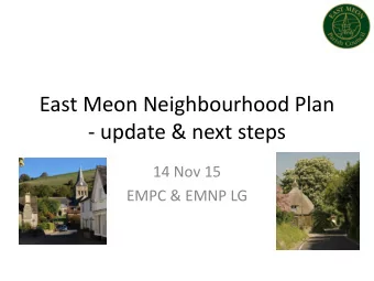 - update &amp; next steps  14 Nov 15  EMPC &amp; EMNP LG Whats the purpose  of this meeting? To