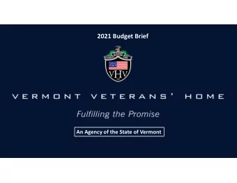 Fulfilling the Promise  It all starts with the  Promise  At the Vermont Veterans Home