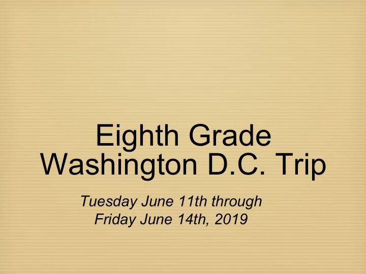 eighth grade washington d c trip