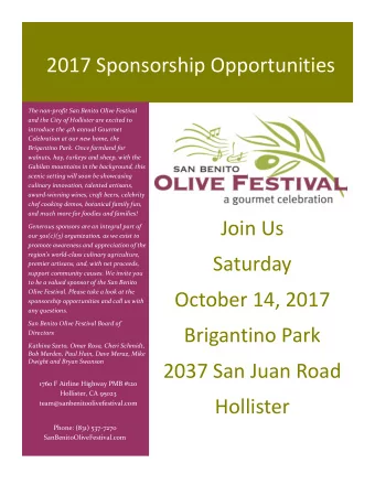2017 Sponsorship Opportunities T he non-profit San Benito Olive Festival  and the City of Hollister