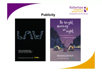 Publicity New seat belt law  enlisting the help of children  Publicity  Drink/drive 2006