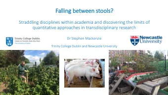Falling between stools?  Straddling disciplines within academia and discovering the limits of