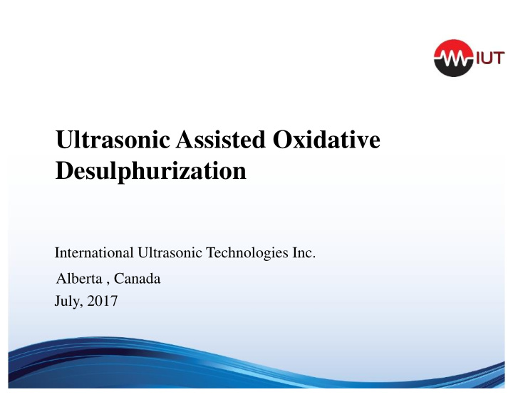 ultrasonic assisted oxidative desulphurization