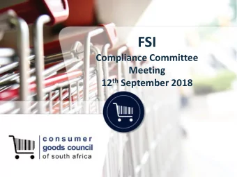 FSI  Compliance Committee  Meeting 12 th September 2018 FSI Compliance committee meeting 12 th
