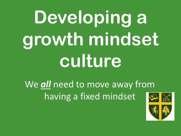 developing a growth mindset culture