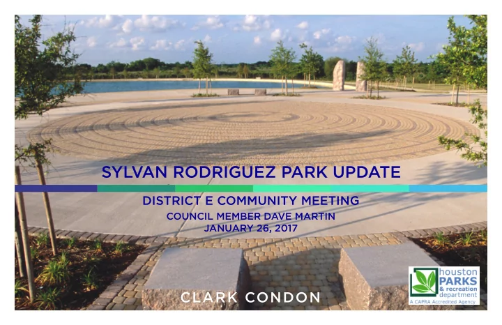 sylvan rodriguez park update