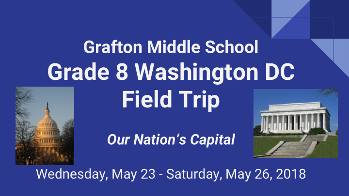 grade 8 washington dc field trip